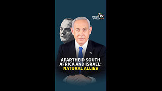 APARTHEID SOUTH AFRICA AND ISRAEL: NATURAL ALLIES