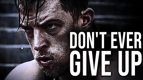 DON'T GIVE UP