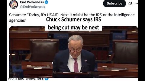 Chuck Schumer upset USAID gone says IRS may be next