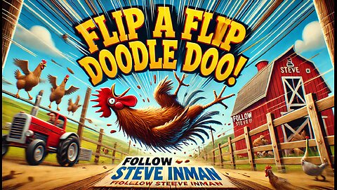 Flip A Doodle Doo: When Karma Comes Crowing!