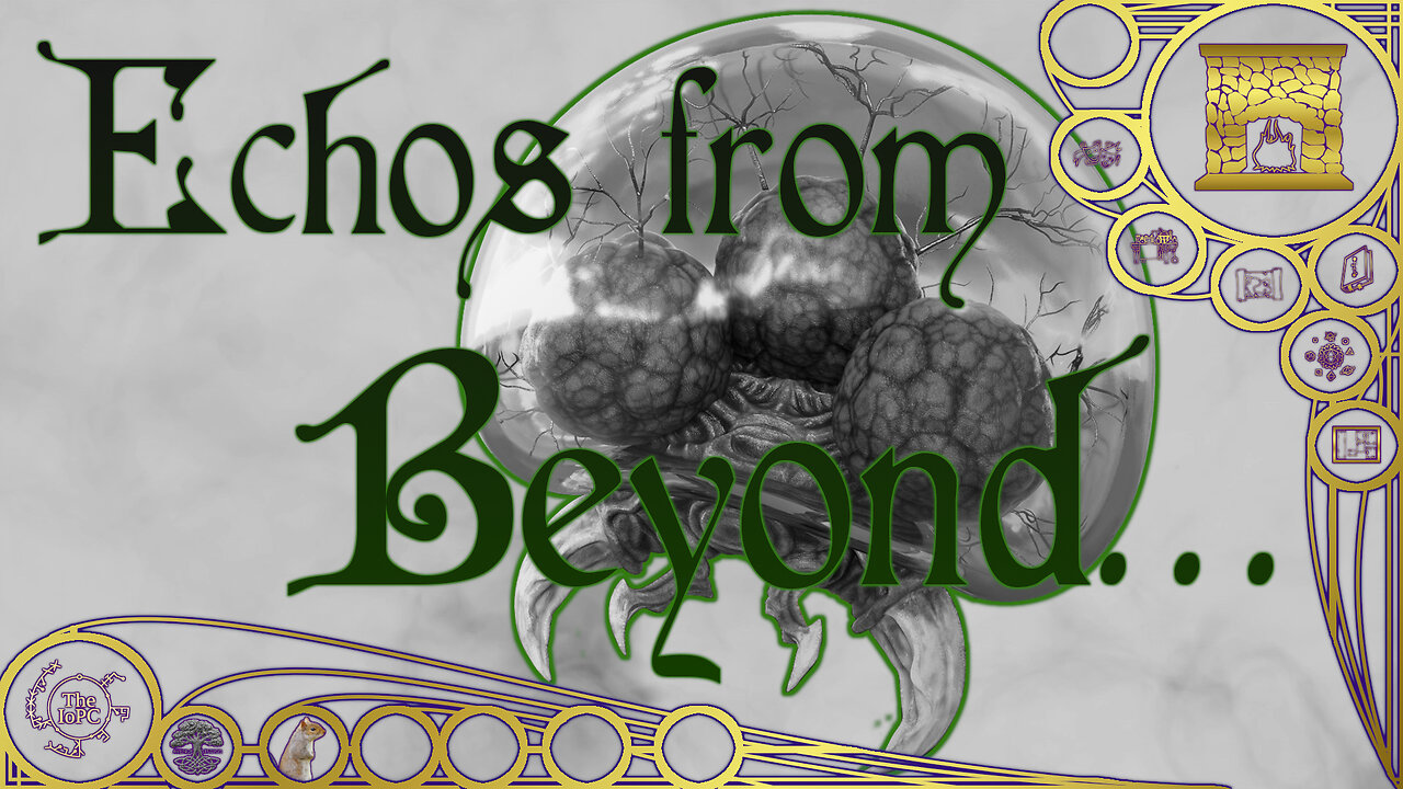 Echos From Beyond... - Around the Hearth 2025