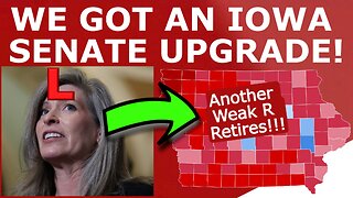 Iowa Is Getting a HUGE Senate UPGRADE!