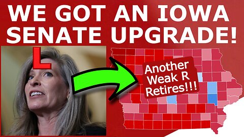 Iowa Is Getting a HUGE Senate UPGRADE! 