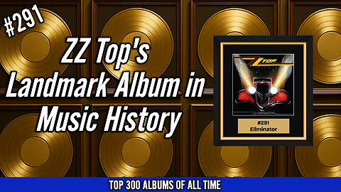 #291 ZZ Top – Eliminator (1983) | The Landmark Album That Turned Beards into Gold