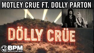 Motley Crue Releases "Home Sweet Home" ft. Dolly Parton