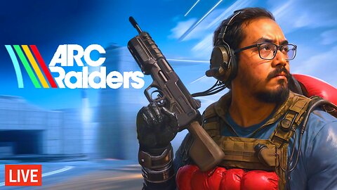 🟢LIVE - BLT GAMERS - ARC Raiders