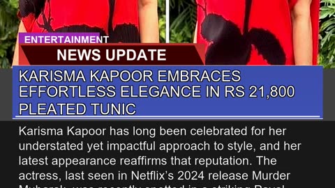 Karisma Kapoor Embraces Effortless Elegance in Rs