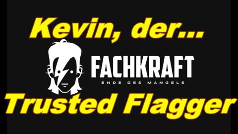 FachKraft & Alice Amok - "Trusted Flagger"
