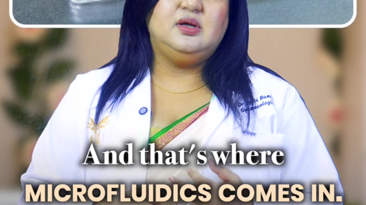 MICROFLUIDICS: SMARTER SPERM SELECTION IN IVF