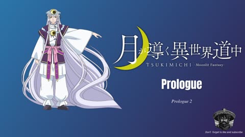 Tsukimichi Moonlit Fantasy Prologue 2