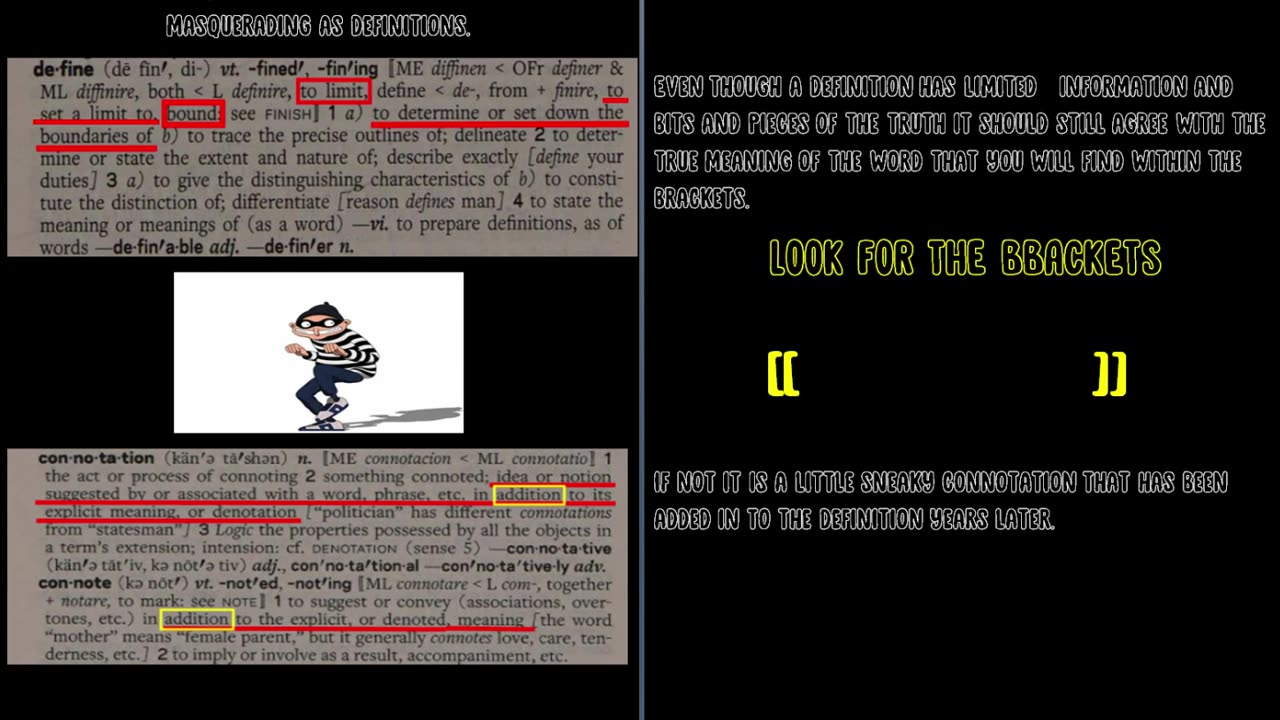 Be aware of sneaky connotations added within definition masquerading as definitions.