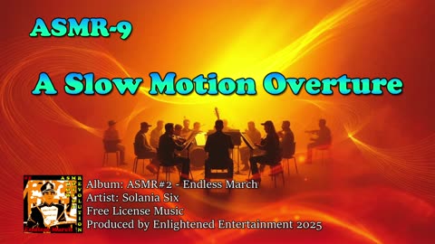 "A Slow Motion Overture" - ASMR-09 | Solania Six