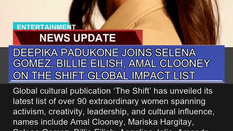 Deepika Padukone Joins Selena Gomez Billie Eilish