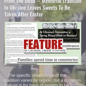Fact Check: Video Does NOT Show Illegal Immigrants In UK Stealing From The Dead -- Ukraine Tradition