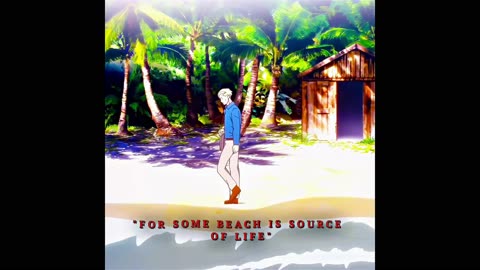 Beach is the source of life