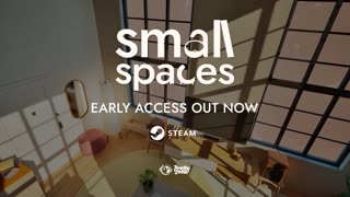 Small Spaces - Official Launch Trailer