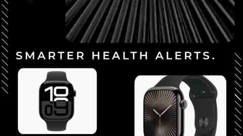 Apple Watch Series 10 – Smarter, Stronger, Sleeker.