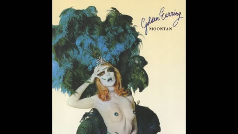Golden Earring,Moontan