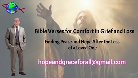 Bible Verses for Comfort in Grief and Loss, Finding Peace After Losing a Loved One