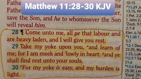 Come unto me, all ye that labour and are heavy laden, and I will give you rest.