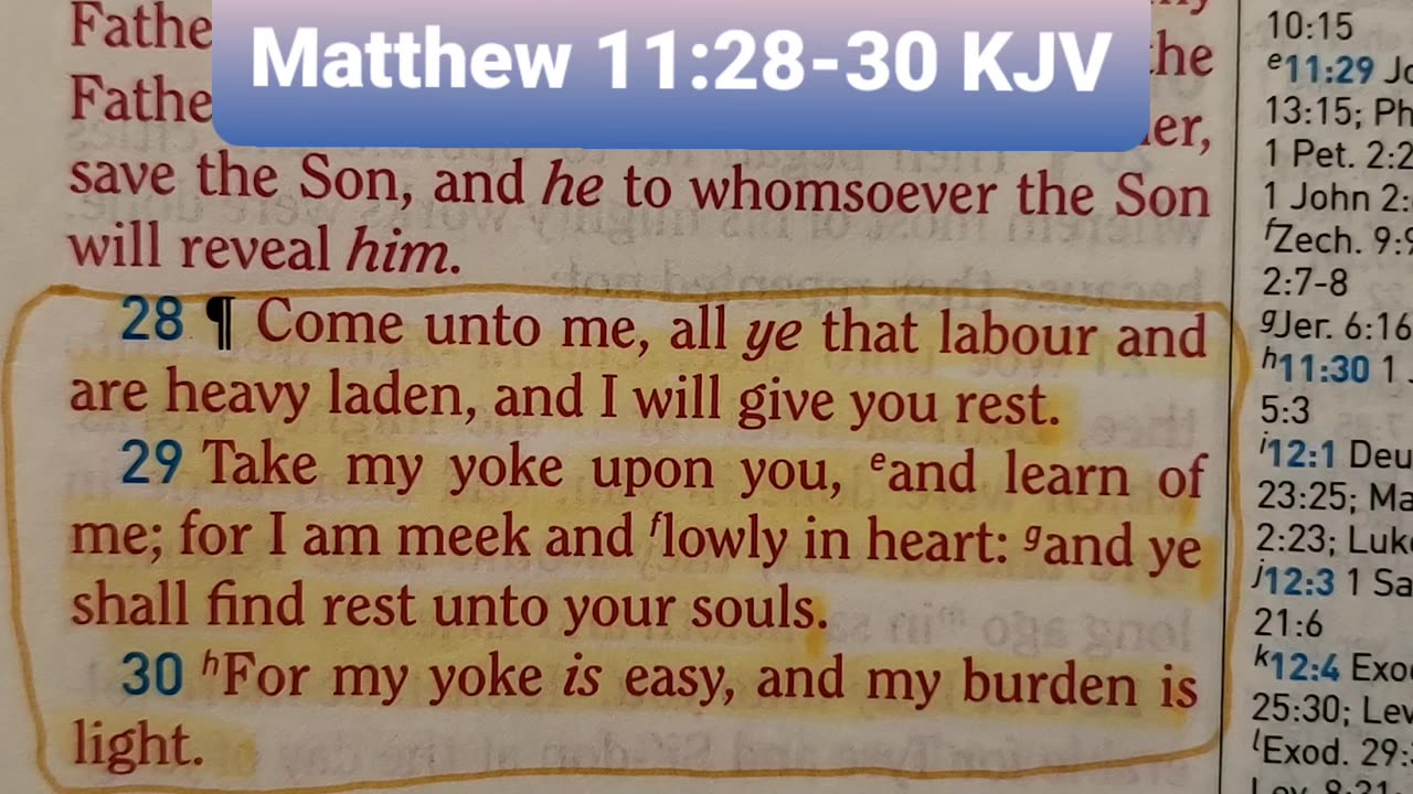 Come unto me, all ye that labour and are heavy laden, and I will give you rest.