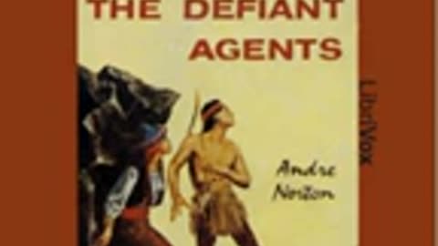 8.The Defiant Agents by Andre NORTON read by R. J. Davis Full Audio Book