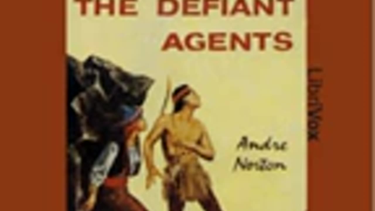 8.The Defiant Agents by Andre NORTON read by R. J. Davis Full Audio Book
