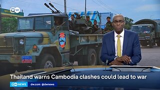 Thailand-Cambodia clashes: Could they escalate into war?