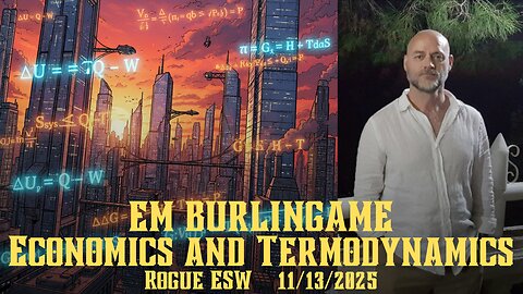 Economics and Thermodynamics: EM Burlingame 11/13/2025