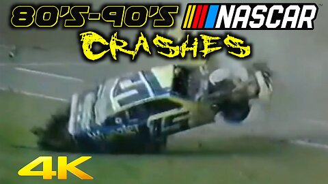 80's/90's NASCAR Crashes COMPILATION‼️(4K)