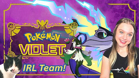 🐈 Pokemon: Violet IRL Team Nintendo Switch 2 playthrough!