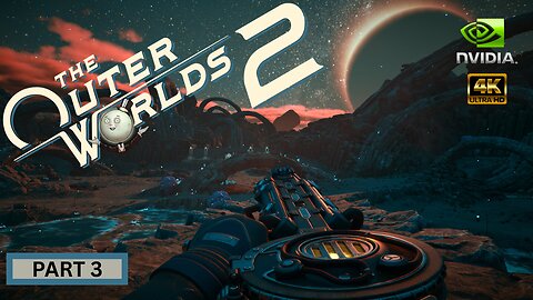 🟢 THE OUTER WORLDS 2 | Part 3