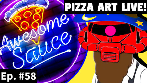 Awesome Sauce PIZZA ART LIVE Ep. #58: Amish Zaku!