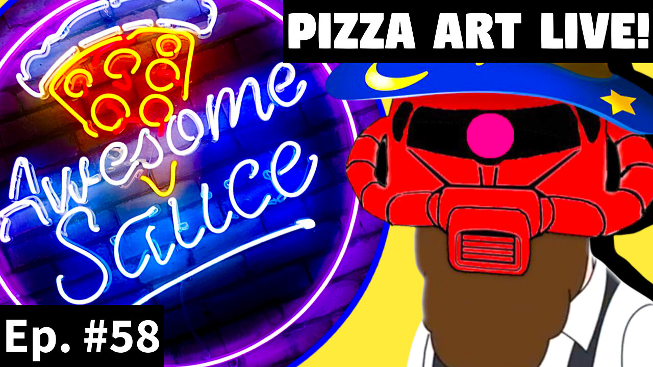 Awesome Sauce PIZZA ART LIVE Ep. #58: Amish Zaku!