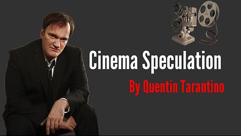 Cinema Speculation by Quentin Tarantino