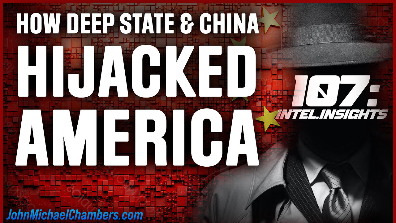 How Deep State & China Hijacked America—And Trump’s Plan to Stop It