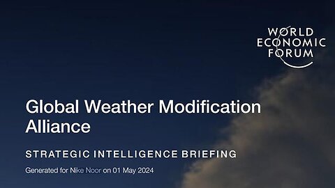 WEF_UN - Electromagnetic Experiments planned through 2027 - Global Weather Modification Alliance
