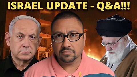 Special Israel / Iran Update - Q&A!
