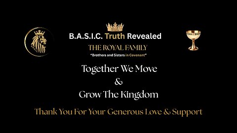 B.A.S.I.C.Truth Revealed-"The Royal Family"