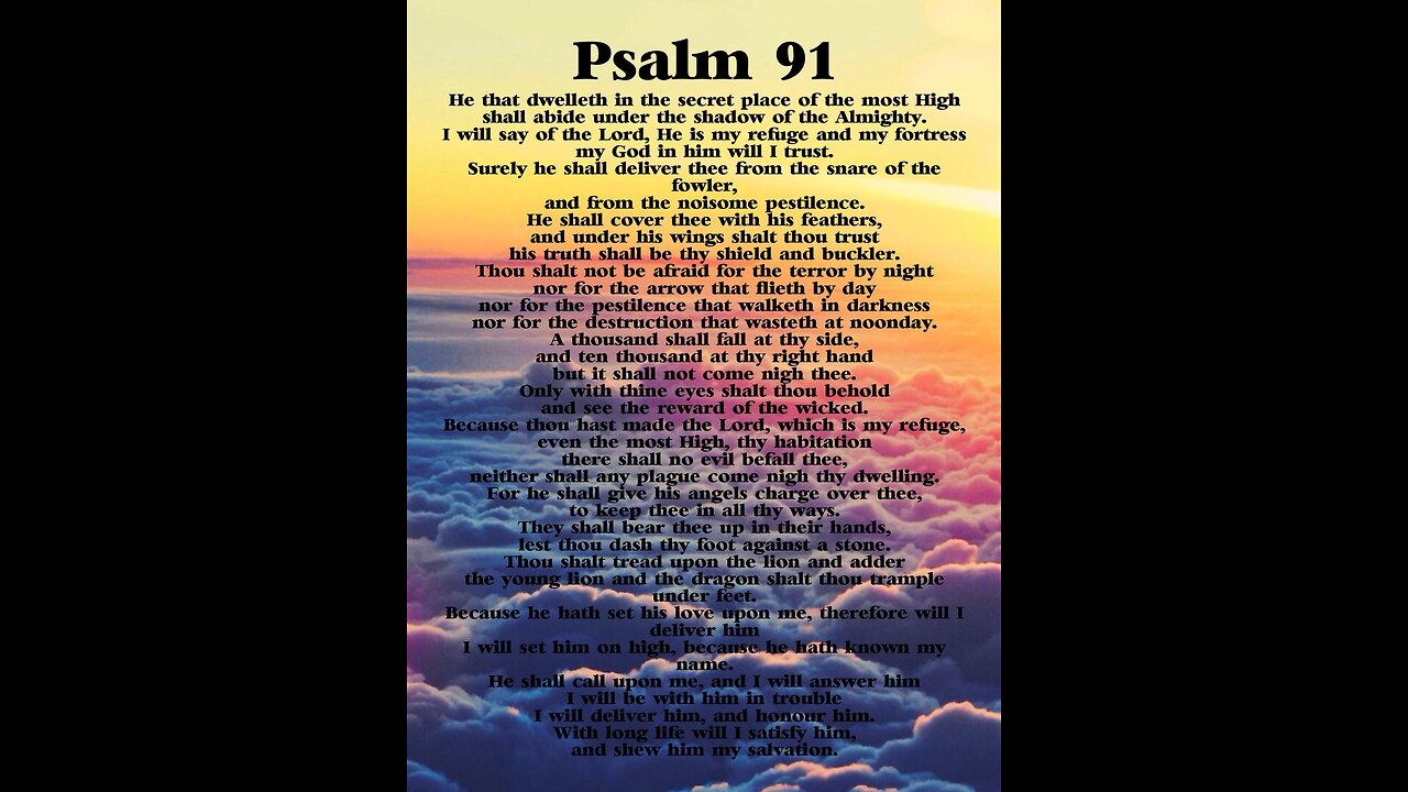 PSALM 91, 23 IN CHRIST DIVINE PROTECTION....