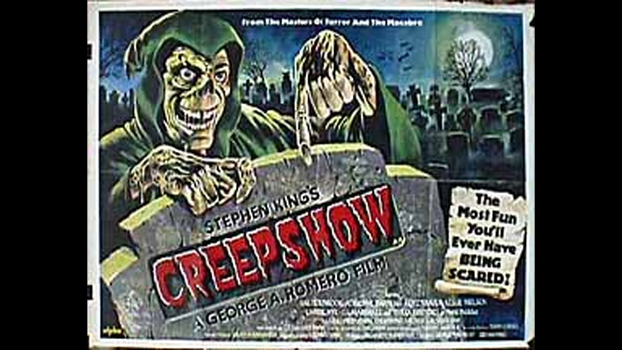 Creepshow- (Comedy Horror / Anthology) - 1982