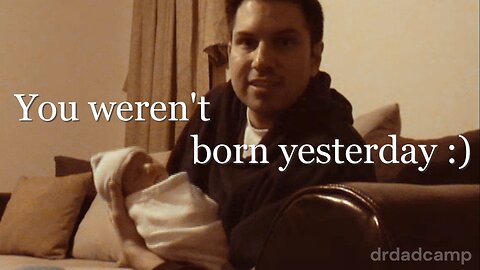 You weren't born yesterday 🤠