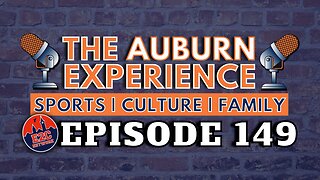 LIVE | The Auburn Experience | EP. 149 | Vandy Recap + Basketball Week 1
