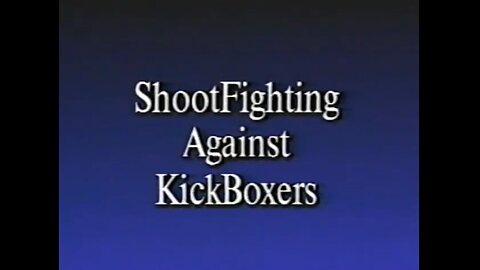Bart Vale's Shootfighting Against Kickboxers - Volume 3