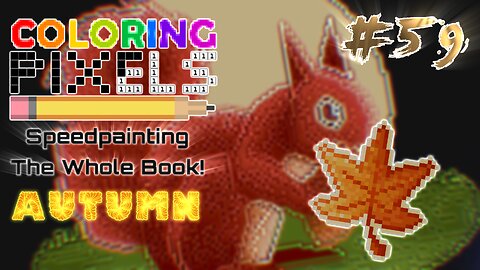 Coloring Pixels - Speedpainting The Whole Book! #59 (Autumn)