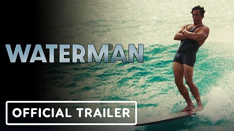 Waterman - Official Trailer (2022) Jason Mamoa, Kelly Slater _ Duke Paoa Kahanamoku Documentary