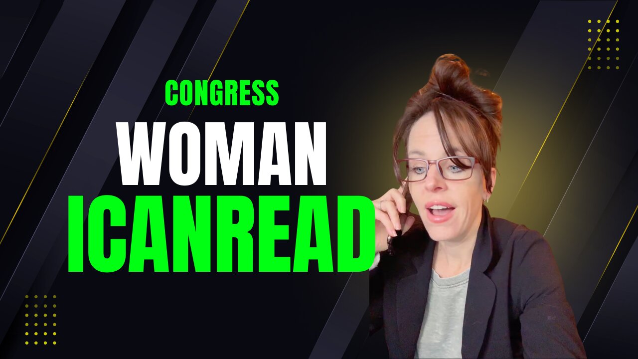 "Congresswoman Icanread"