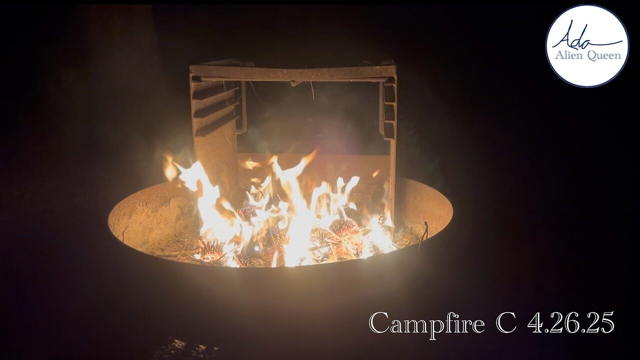 Ada Alien Queen • Earth Heart Beats • Take #00008 • Campfire C 4.26.25