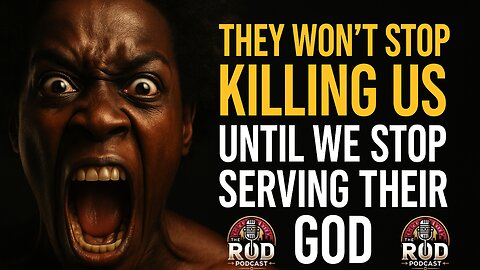 They Won’t Stop Killing Us Until We Stop Serving Their God