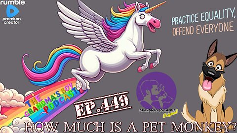 The Grandmas Boy Podcast EP.449-HOW MUCH IS A PET MONKEY?